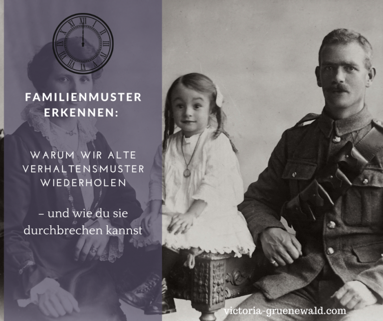 Familienmuster erkennen: Warum wir alte Verhaltensmuster wiederholen – und wie du sie durchbrechen kannst